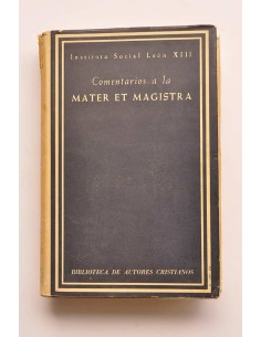 Comentarios a la Mater et Magistra