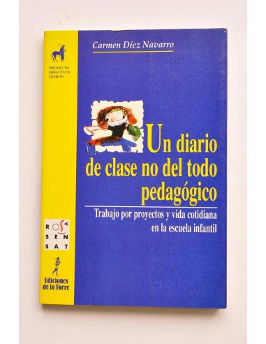 Un diario de clase no del todo pedagógico