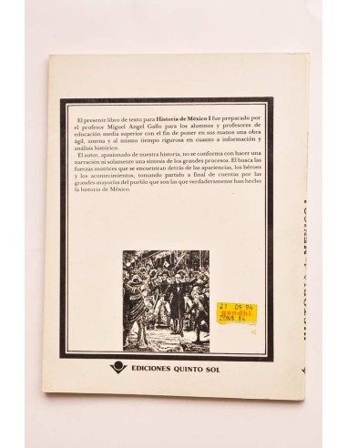 Historia de México I. De los Aztecas al triunfo...