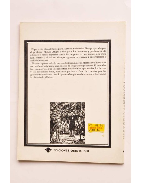 Historia de México I. De los Aztecas al triunfo de la República (1325-1876)