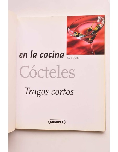 Cócteles. Tragos cortos