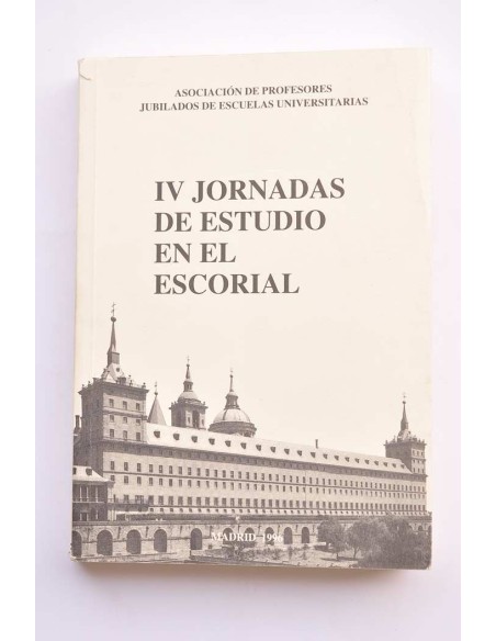 IV Jornadas de Estudio en el Escorial