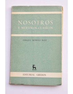 Nosotros y nuestros clásicos