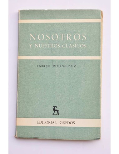 Nosotros y nuestros clásicos