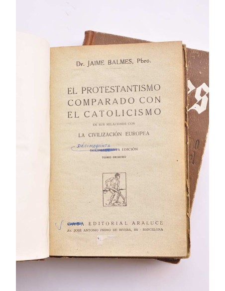 El protestantismo comparado con el catolicismo en relación con la civilización europea