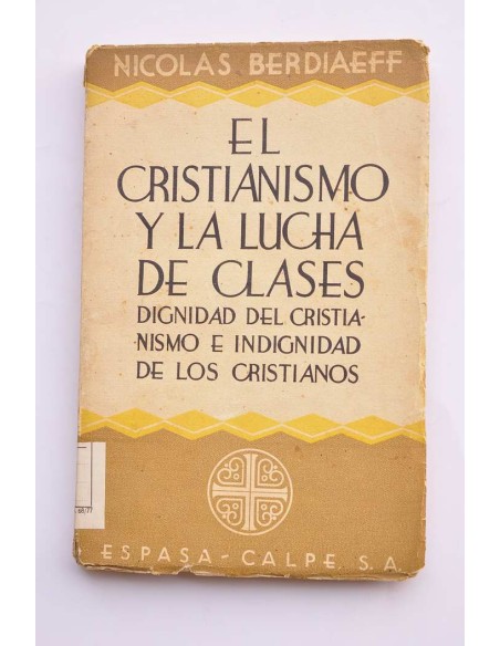 El cristianismo y la lucha de clases
