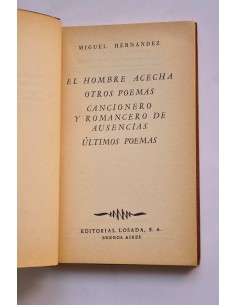 El hombre acecha , Otros poemas ,  Cancionero y Romancero... 2