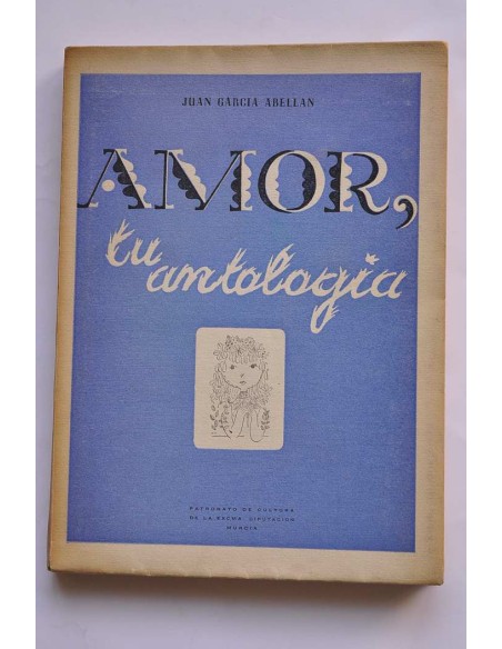 Amor, tu antología