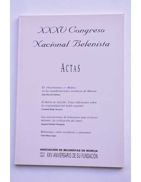 XXXV Congreso Nacional Belenista. Actas