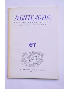 Monteagudo : publicación de la Cátedra Saavedra Fajardo....