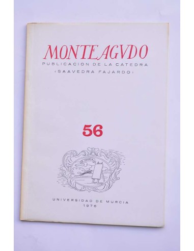 Monteagudo : publicación de la Cátedra Saavedra...