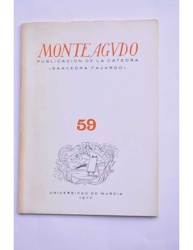 Monteagudo : publicación de la Cátedra Saavedra...