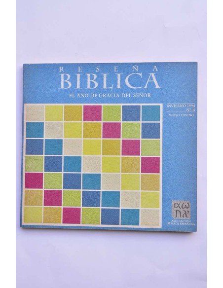 Reseña Bíblica. Invierno 1994, nº 4. El año de gracia del Señor