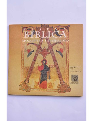 Reseña Bíblica. Otoño 1995, nº 7. Apocalíptica...