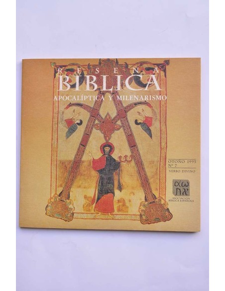 Reseña Bíblica. Otoño 1995, nº 7. Apocalíptica y Milenarismo
