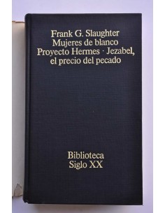 Mujeres de blanco  - Proyecto Hermes - Jezabel, el precio... 2
