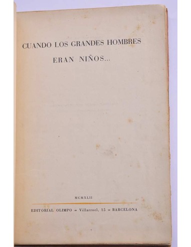 Cuando los grandes hombres eran niños....