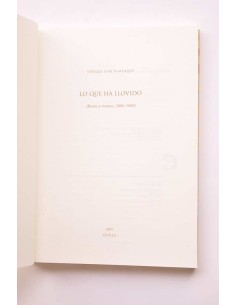 Lo que ha llovido (Rayos y truenos 2006-2008) 2