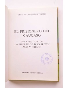 El prisionero del Caucaso - Ivan el tonto - La muerte de... 2