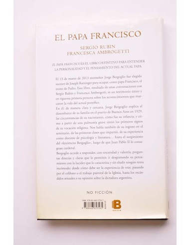 El Papa Francisco. Conversaciones con Jorge...