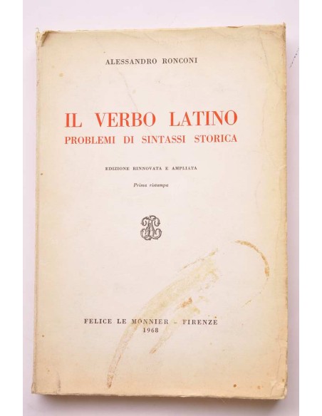Il verbo latino. Problemi di sintassi storica