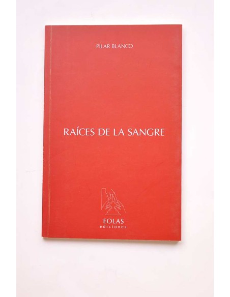 Raíces en la sangre