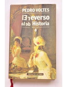 El reverso de la historia. 4. Humoradas y rarezas de la...