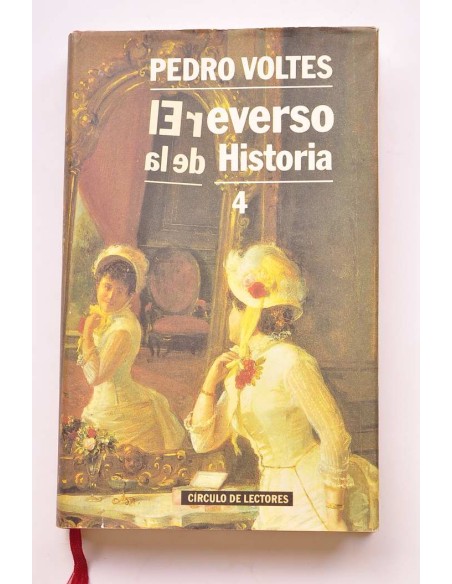 El reverso de la historia. 4. Humoradas y rarezas de la historia de España