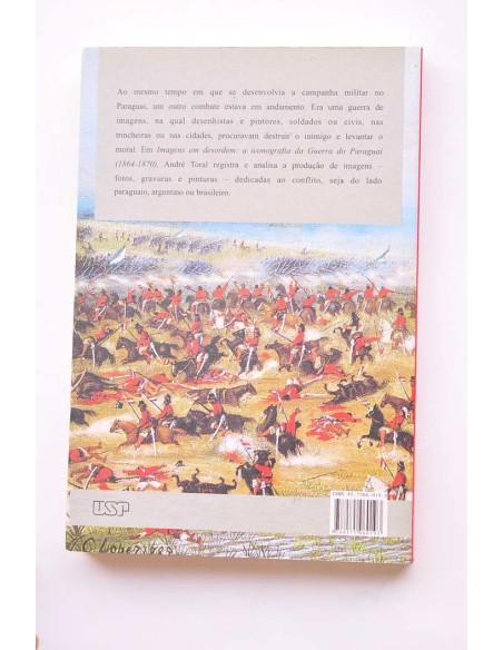 Imagens em desordem. A iconografia da Guerra do Paraguai (1864-1870)