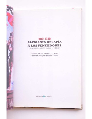 1919 - 1939. Alemania desafía a los vencedores