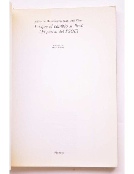Lo que el cambio se llevó (el pasivo del PSOE)