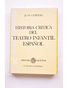 Historia crítica del teatro infantil español