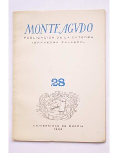 Monteagudo : publicación de la Cátedra Saavedra Fajardo....
