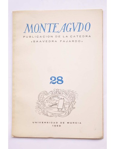 Monteagudo : publicación de la Cátedra Saavedra...