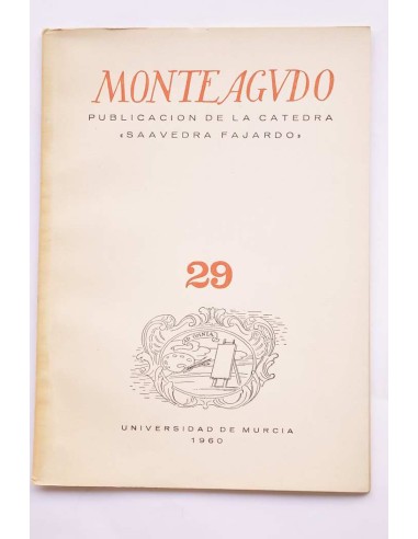 Monteagudo : publicación de la Cátedra Saavedra...