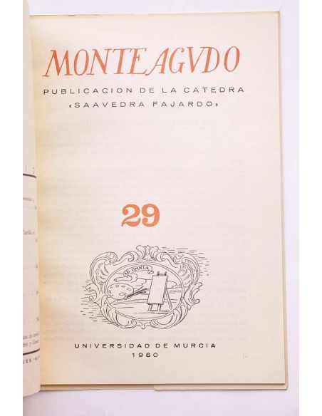 Monteagudo : publicación de la Cátedra Saavedra Fajardo. Nº 29
