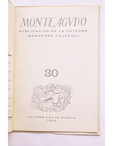 Monteagudo : publicación de la Cátedra Saavedra...