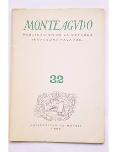Monteagudo : publicación de la Cátedra Saavedra Fajardo....