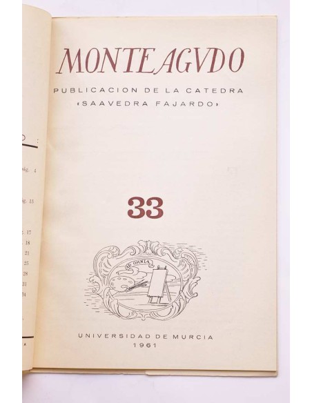 Monteagudo : publicación de la Cátedra Saavedra Fajardo. Nº 33