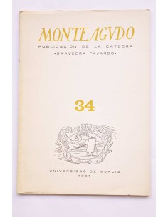 Monteagudo : publicación de la Cátedra Saavedra Fajardo....