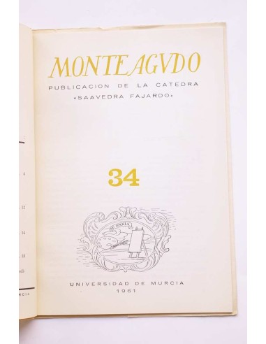 Monteagudo : publicación de la Cátedra Saavedra...