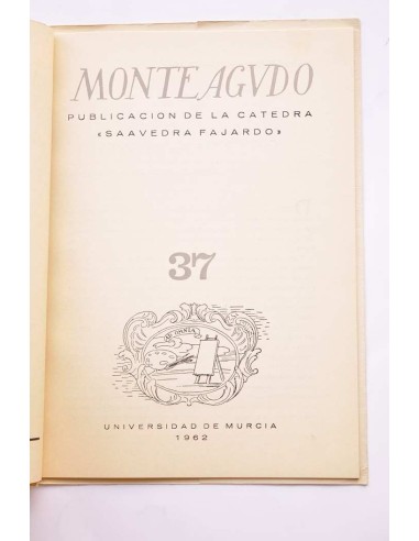 Monteagudo : publicación de la Cátedra Saavedra...