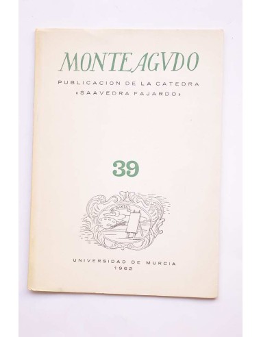 Monteagudo : publicación de la Cátedra Saavedra...