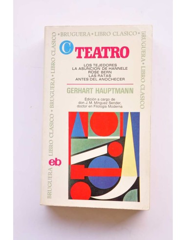 Gerhart Hauptmann. Teatro
