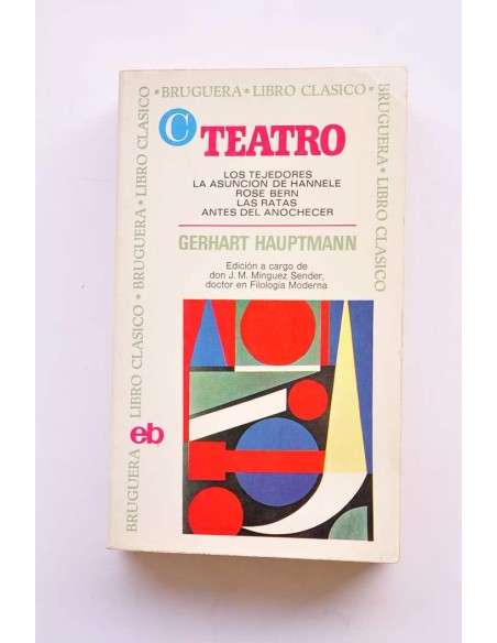 Gerhart Hauptmann. Teatro