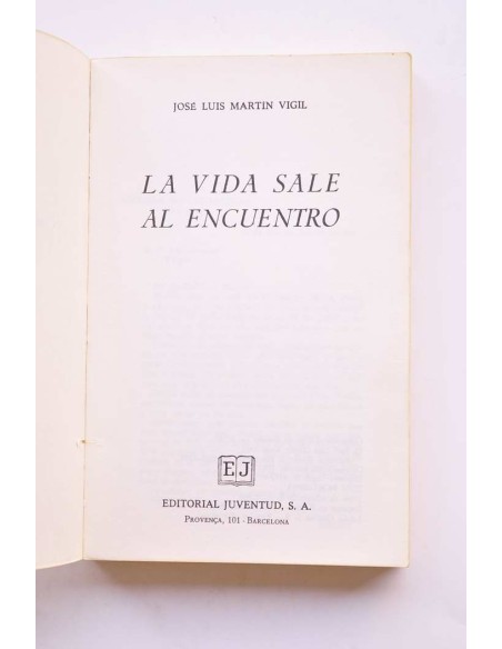 La vida sale al encuentro