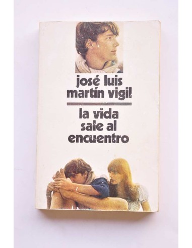 La vida sale al encuentro