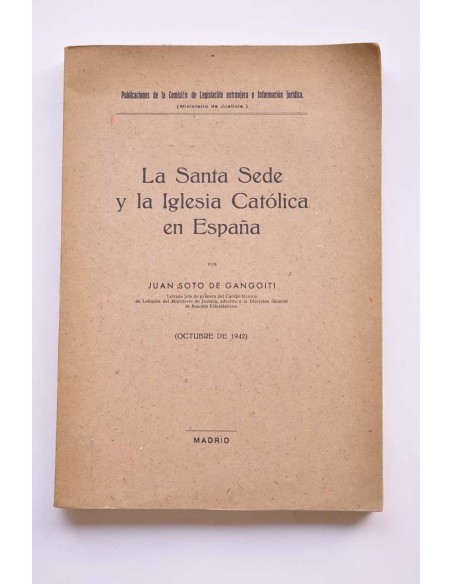 La Santa Sede y La Iglesia Católica en España