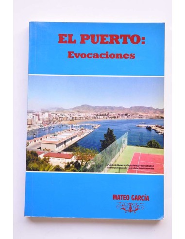 El Puerto: evocaciones
