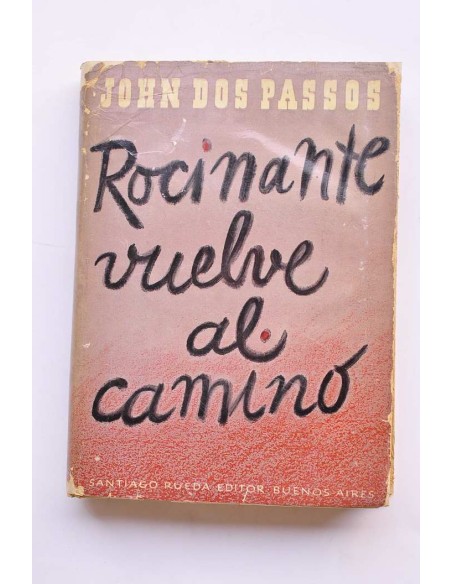 Rocinante vuelve al camino